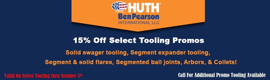 Huth tooling promos thru Oct 5th